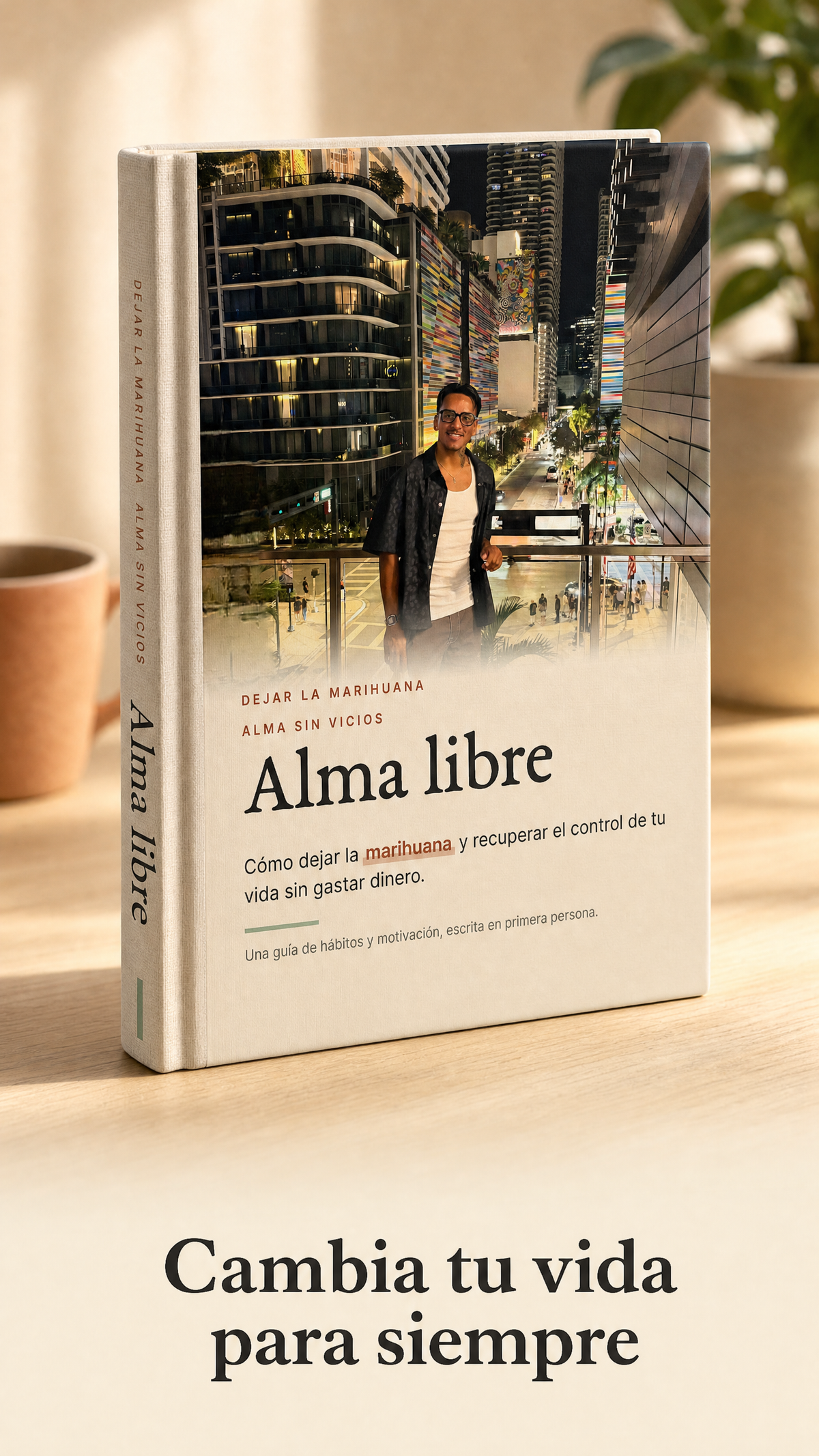 Alma Sin Vicios, Alma Libre